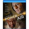Power of the Air - Blu-ray