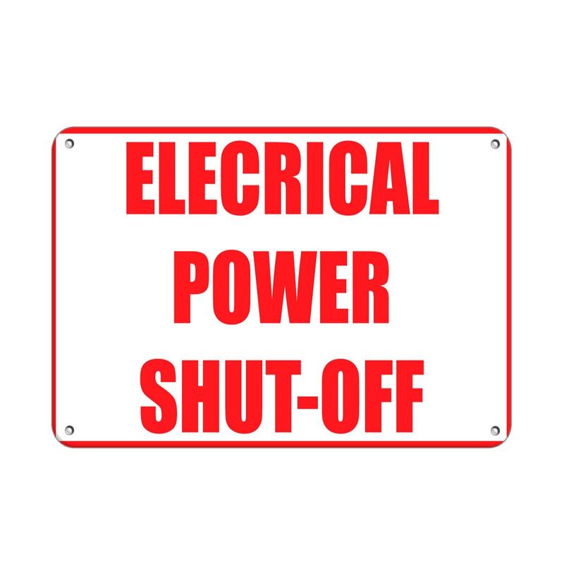 Aluminum Horizontal Metal Sign Multiple Sizes Electrical Power Shut Off ...