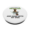 Work In My Garden & Hang W Boxer PopSockets Swappable PopGrip