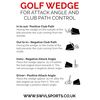 SWVL Sports Golf Wedge for Attack Angle and Club Path Control