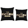Take Fiction Seriously Book Writer Novelist Author Throw Pillow