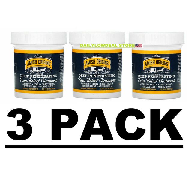 3 PACK AMISH ORIGINS Deep Penetrating, Pain Relief Ointment, 3.5 fl oz EXP: 2028