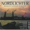 Nordlichter : Musikalische Impressionen von der Küste
