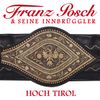 Hoch Tirol; Traditionelle Volksmusik
