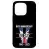 VE Day 2025 WW2 80th Anniversary Union Jack V E DAY Case for iPhone 15 Pro