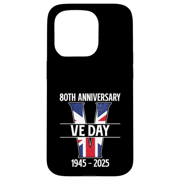 VE Day 2025 WW2 80th Anniversary Union Jack V E DAY Case for iPhone 15 Pro