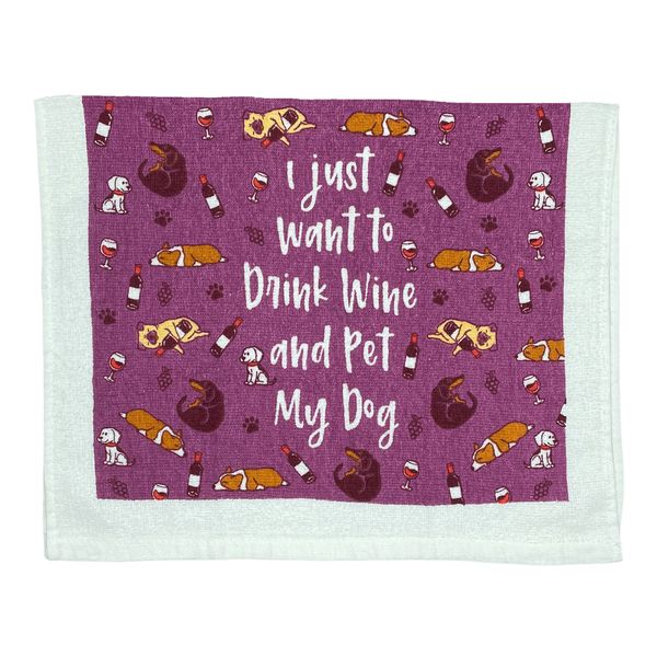 Drink Wine And Pet My Dog Funny Drinking Puppy Lover Tea Towel