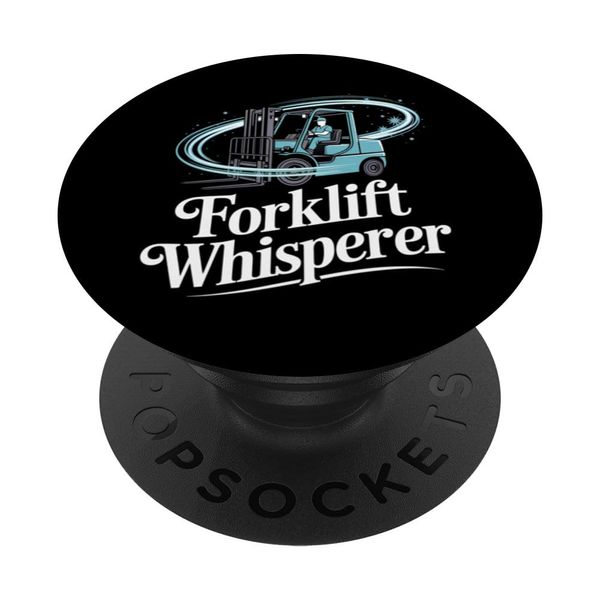 I See It I Lift It Forklift Operator PopSockets Adhesive PopGrip