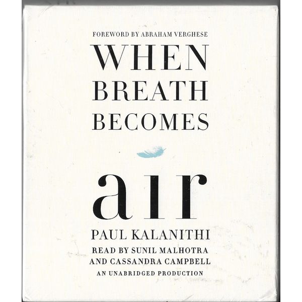 When Breath Becomes Air by Paul Kalanithi (2016, Compact Disc, Unabridged...