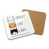Crazy CAT Lady Drinks Coaster MAT Square
