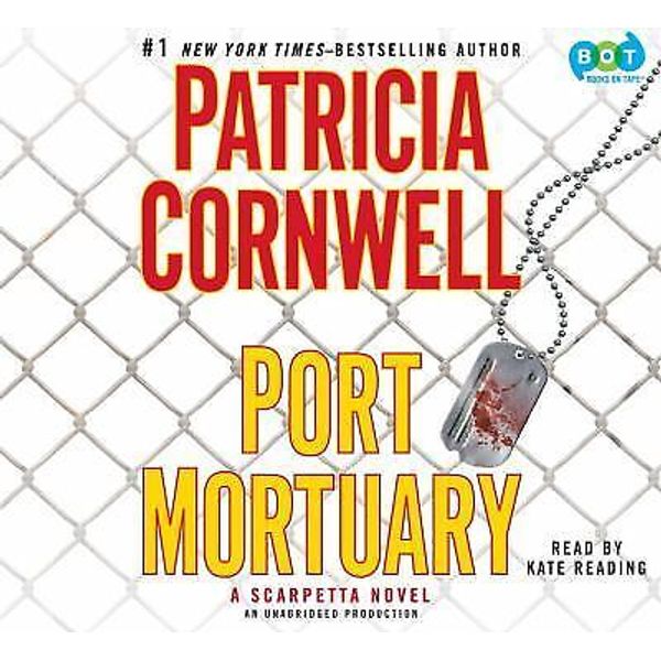 Kay Scarpetta Ser.: Port Mortuary by Patricia Cornwell (2010, Compact Disc,...