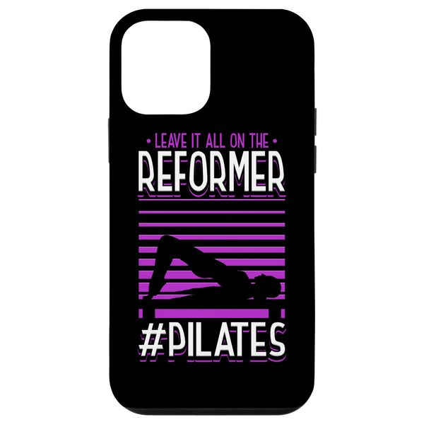 iPhone 12 mini Leave It All On The Reformer #Pilates Funny Pilates Exercise Case