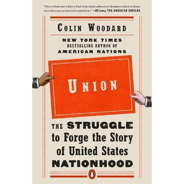 预订 Union:The Struggle to Forge the Story of United States Nationhood