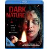 Dark Nature [Blu-ray]