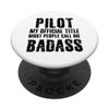 PILOT BADASS Gift Idea | Aviation Airplane Glider PopSockets Swappable PopGrip