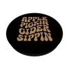 Apple Picking - Apple Pickin Cider Sippin PopSockets mit austauschbarem PopGrip