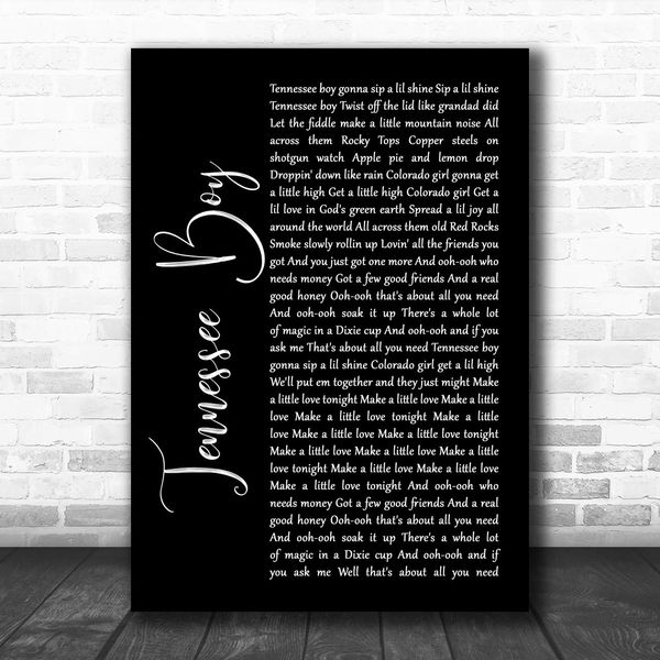 Tennessee Boy Black Script Song Lyric Quote Print