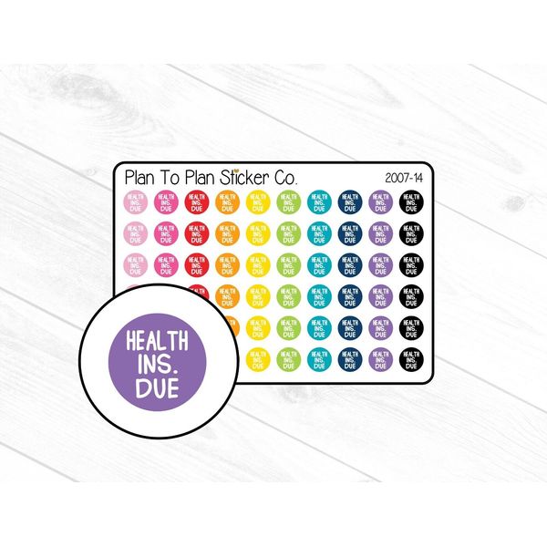 2007-14~~Health Ins. Due Dots Planner Stickers.