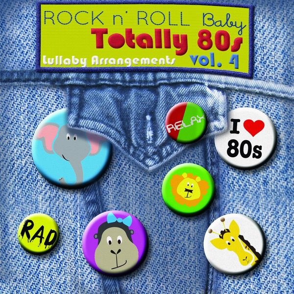 Rock N' Roll Baby Music Toy Totally 80's, Vol. 4