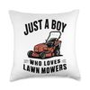 Just A Boy Who Loves Lawn Mowers Throw Pillow