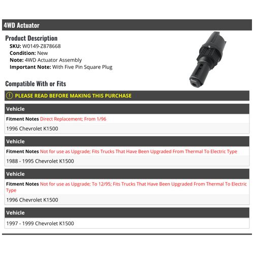 4WD Actuator - With Five Pin Square Plug - Compatible with 1988-1999 Chevy K1500
