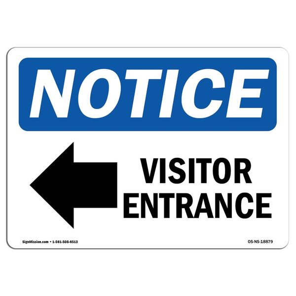 OSHA Notice Sign - Visitor Entrance [Left Arrow] | Aluminum Sign | Protect Your Business, Construction Site, Warehouse & Shop Area | Made in the USA, 24" X 18" Aluminum