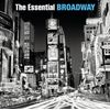 The Essential Broadway