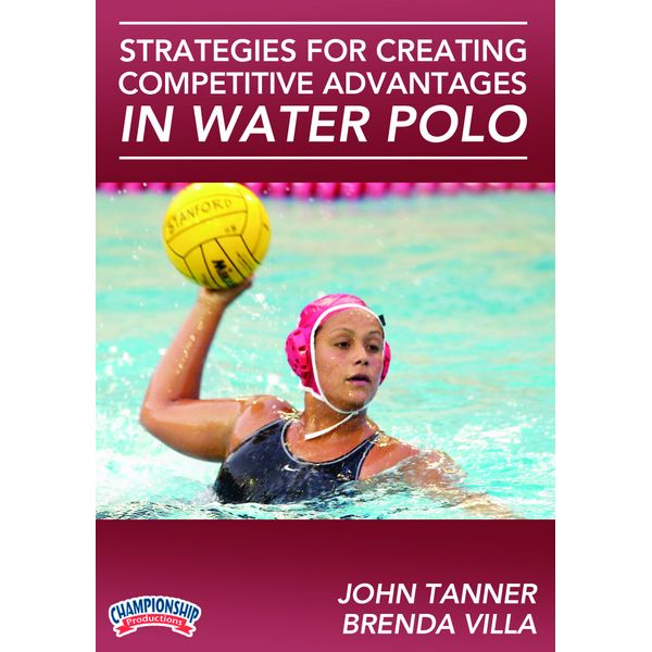 Strategies for Creating Competitive Advantages in Water Polo