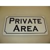 Private Area Metal Sign