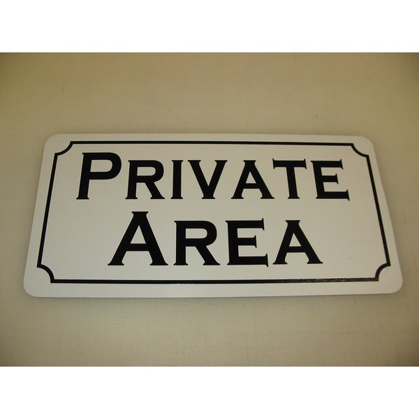 Private Area Metal Sign