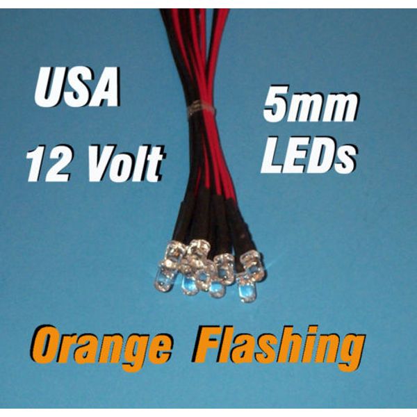 10 FLASHING LEDS 5mm PRE WIRED 12 VOLT ORANGE 12V BLINK