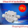 10 X Auto Shut Off Valve 1/4-1/4" Quick Connect Push In Under sink RO System