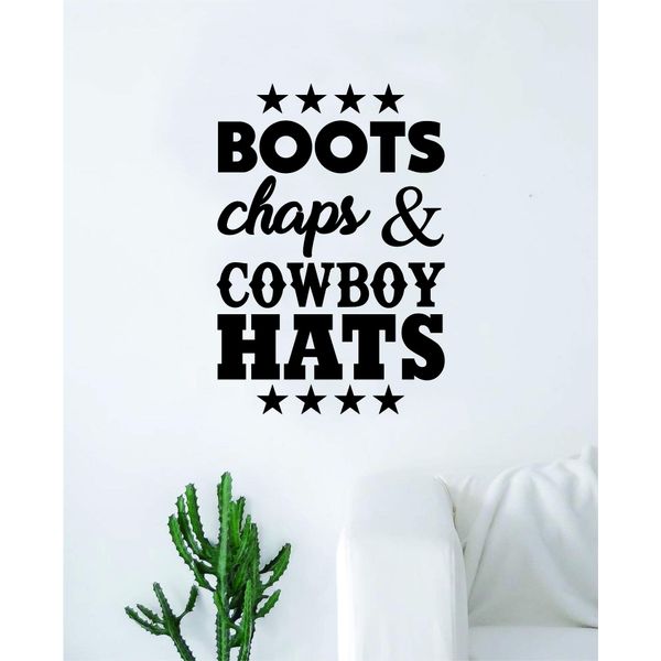 Boots Chaps and Cowboy Hats Original Wall Decal Sticker Vinyl Art Bedroom Living Room Decor Decoration Teen Quote Inspirational Kids Boy Girl Teen Country America Cowgirl Horse Rodeo Wild West