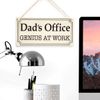 Dad's Office Genius at Work - Home Office Sign