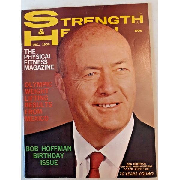 Strength & Health Magazine December 1968 cover Bob Hoffman weightlifting coach