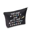 Masters Degree Graduation Gifts for Her Makeup Bag The One Where She Gets Her Masters Degree Students Gifts Cosmetic Travel Bag Zipper Pouch (Masters Degree Bag Black)