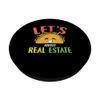 Let's Taco about real estate PopSockets Swappable PopGrip