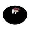 tooth flower vase Tooth Dental Assistant flower PopSockets Swappable PopGrip