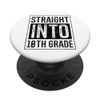 Welcome Back to School Straight In 10th Grade PopSockets mit austauschbarem PopGrip