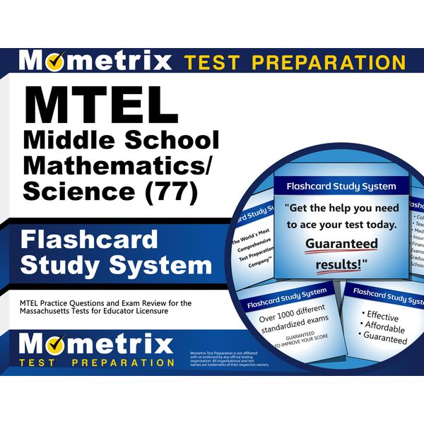 MTEL Middle School Mathematics/Science (77) Flashcard Study System