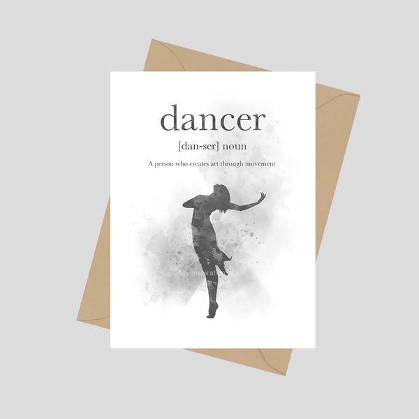 Dancer Definition Quote, A5 Greeting Card, Dance, Gift, Black and White