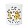We Go Together Like Mac & Cheese Makeup Brush Pencil Pot