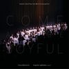 COME AND BE JOYFUL [VINYL]