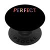 Perfect Is Boring Embrace Imperfections PopSockets Adhesive PopGrip