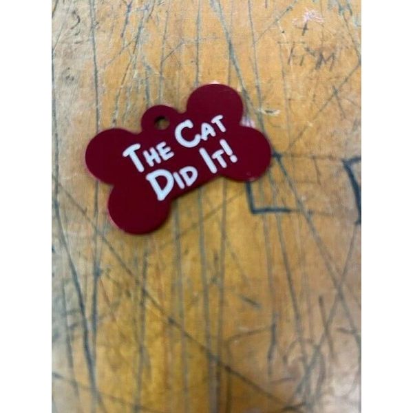 Large Personalized Aluminum "The Cat Did IT" Red Bone Pet ID Tag MADE IN USA