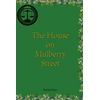 The House on Mulberry Street