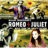 ROMEO + JULIET [LP] NEW VINYL