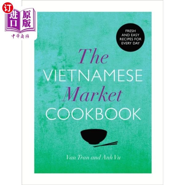 海外直订Vietnamese Market Cookbook 越南市场食谱