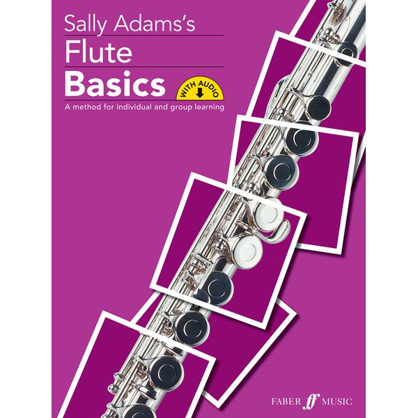 Flute Basics Pupil's book (with CD): Pupils Book: A Method for Individual and Group Learning (Student's Book), Book & CD (Faber Edition: Basics)