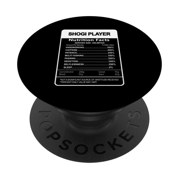 Shogi player Nutrition Facts Sarcastic PopSockets Swappable PopGrip